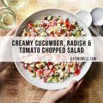 creamy-cucumber-radish-tomato-chopped-salad